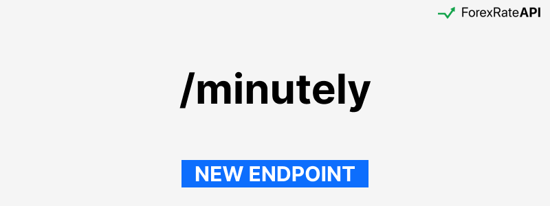 minutely endpoint New API Endpoint: minutely